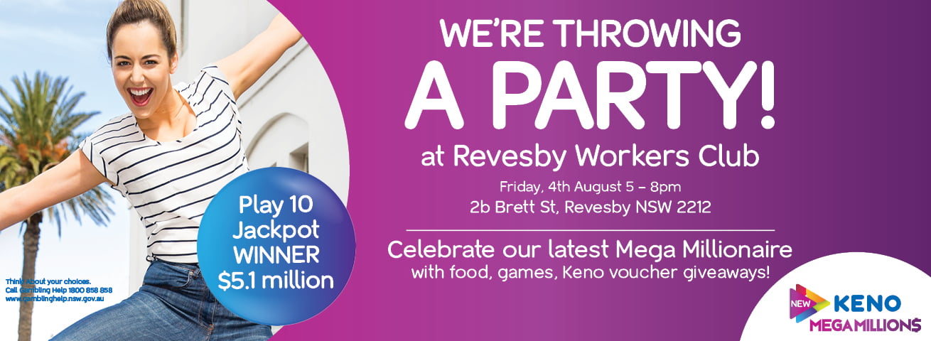 KENO MEGA MILLIONS PARTY - Revesby Workers Club