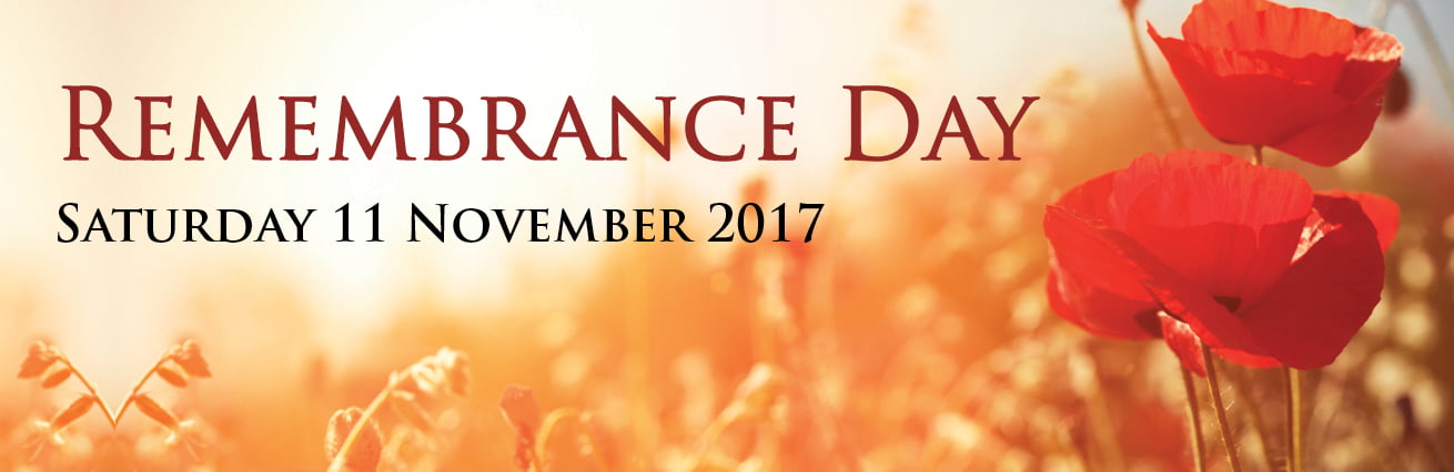 REMEMBRANCE DAY 2017