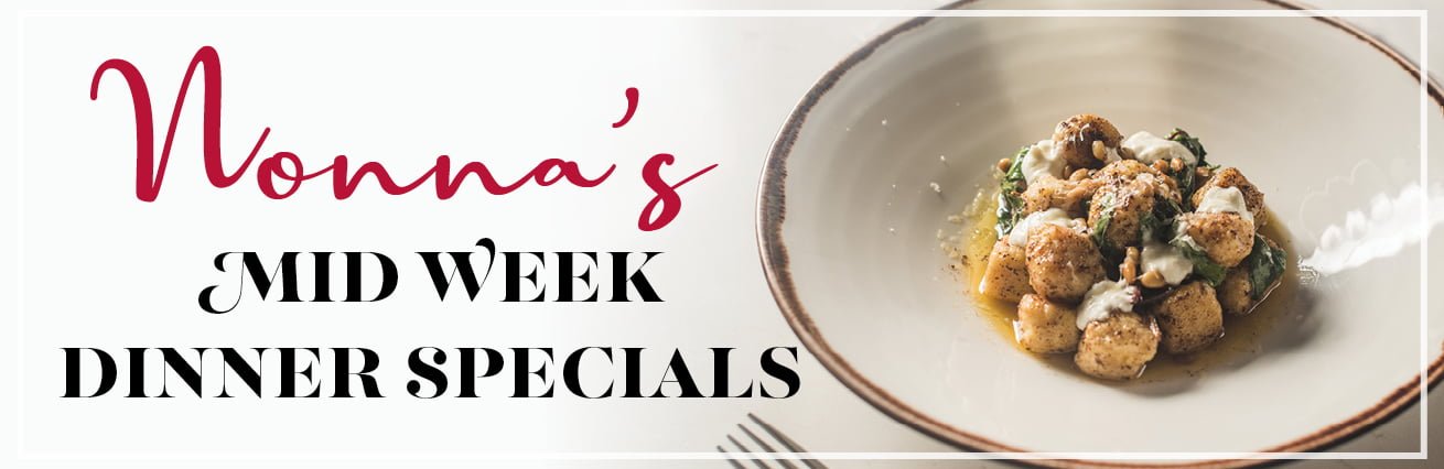 Bel Cibo Nona's Mid Week Specials